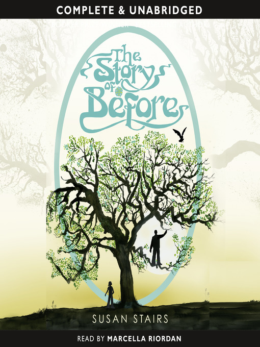 Title details for The Story of Before by Susan Stairs - Available